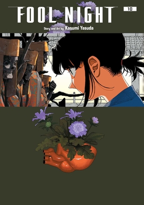 Coperta cărții 'Fool Night, Vol. 10 - Kasumi Yasuda'