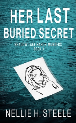 Coperta cărții 'Her Last Buried Secret - Nellie H. Steele'