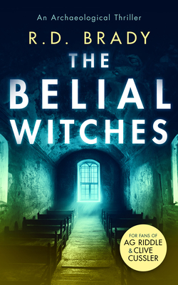 Coperta cărții 'The Belial Witches - R. D. Brady'