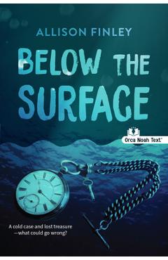 Coperta cărții 'Below the Surface (Noah Text Edition) - Allison Finley'