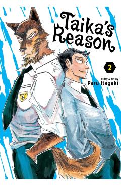 Coperta cărții 'Taika's Reason, Vol. 2 - Paru Itagaki'