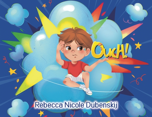 Coperta cărții 'Ouch! - Rebecca Nicole Dubenskij'