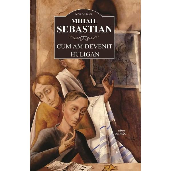 Pachet 6 carti: Mihail Sebastian - Mihail Sebastian