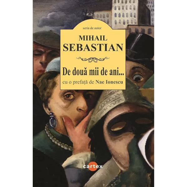 Pachet 6 carti: Mihail Sebastian - Mihail Sebastian