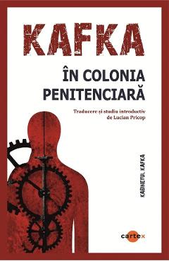 In colonia penitenciara - Franz Kafka