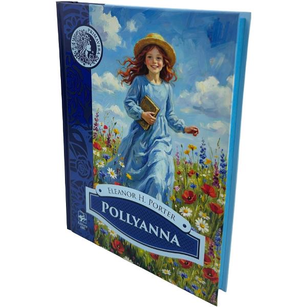 Pollyanna - Eleanor H. Porter
