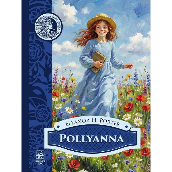 Pollyanna - Eleanor H. Porter