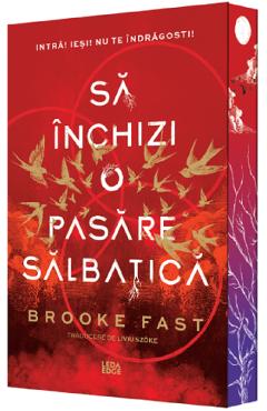 Coperta cărții 'Să închizi o pasăre sălbatică. Seria Endlock Vol.1 - Brooke Fast'