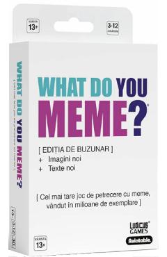 Imaginea produsului 'Joc de petrecere: What do you meme? Ediție de buzunar'