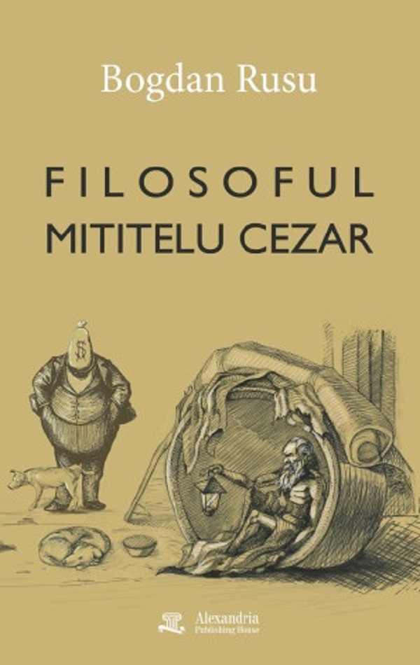 Coperta cărții 'Filosoful Mititelu Cezar - Bogdan Rusu'