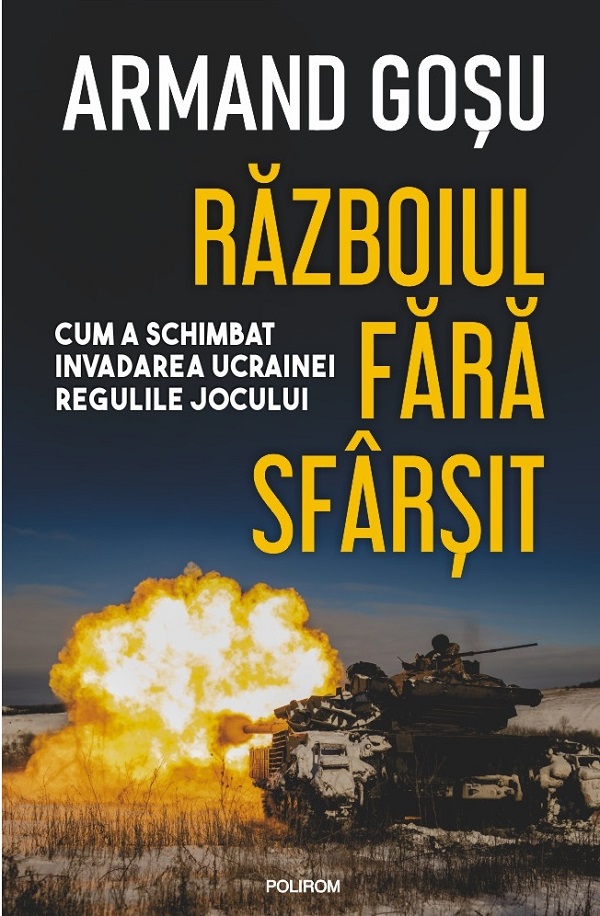 Coperta cărții 'Războiul fără sfârșit - Armand Goșu'