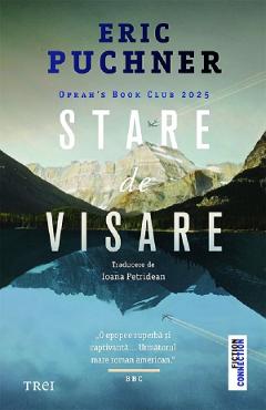 Stare de visare - Eric Puchner