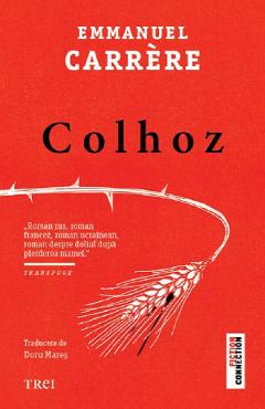 Colhoz - Emmanuel Carrere
