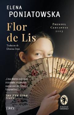 Flor de Lis - Elena Poniatowska