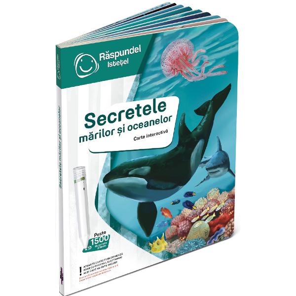 Carte interactiva: Raspundel Istetel. Secretele marilor si oceanelor