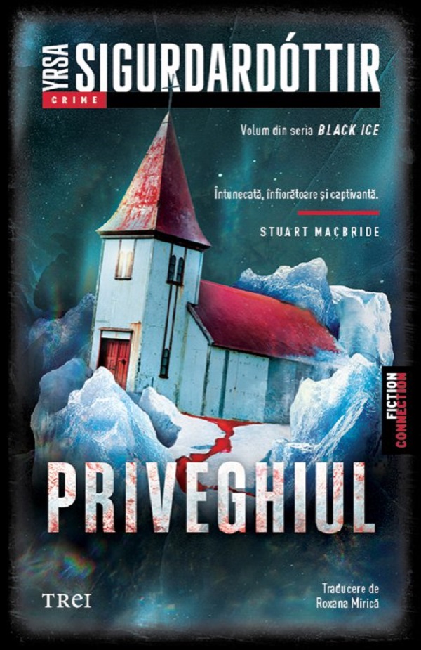 Coperta cărții 'Priveghiul. Seria Black Ice Vol.2 - Yrsa Sigurdardottir'