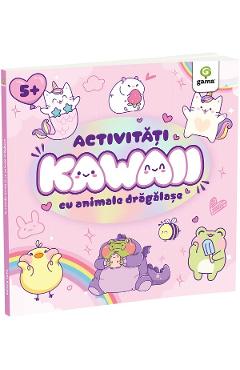 Activitati Kawaii cu animale dragalase