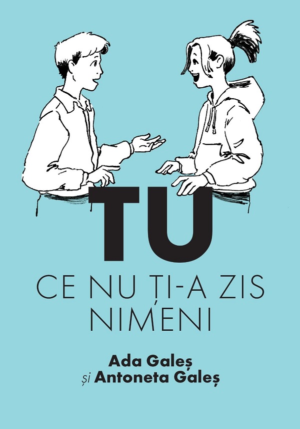 Coperta cărții 'TU. Ce nu ti-a zis nimeni - Ada Gales, Antoneta Gales'