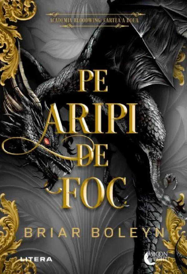 Coperta cărții 'Pe aripi de foc. Seria Academia Bloodwing Cartea 2 - Briar Boleyn'