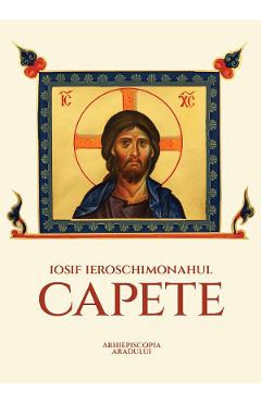 Capete - Iosif Ieroschimonahul