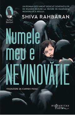 Numele meu e nevinovatie - Shiva Rahbaran