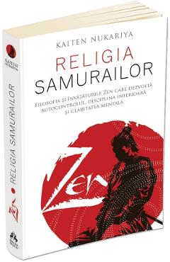 Zen. Religia samurailor - Kaiten Nukariya