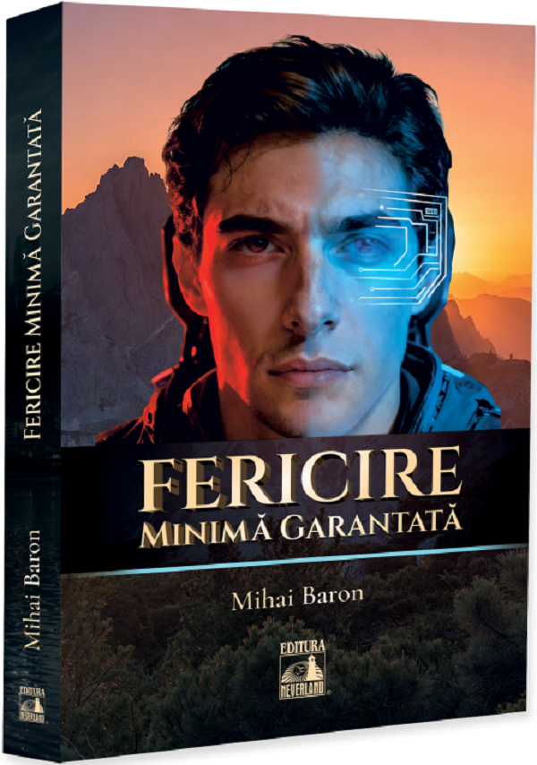 Coperta cărții 'Fericire minimă garantată - Mihai Baron'
