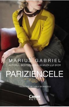 Coperta cărții 'Pariziencele - Marius Gabriel'