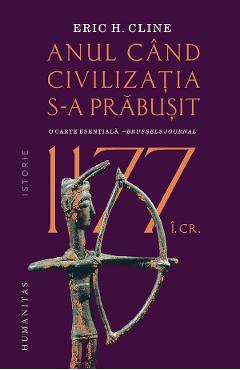 Coperta cărții '1177 î.Cr. Anul când civilizația s-a prăbușit - Eric H. Cline'
