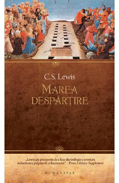 Marea despartire - C.S. Lewis