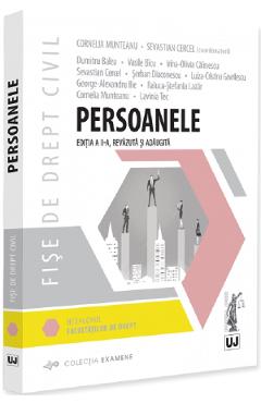 Fise de drept civil. Persoanele Ed.2 - Cornelia Munteanu, Sevastian Cercel