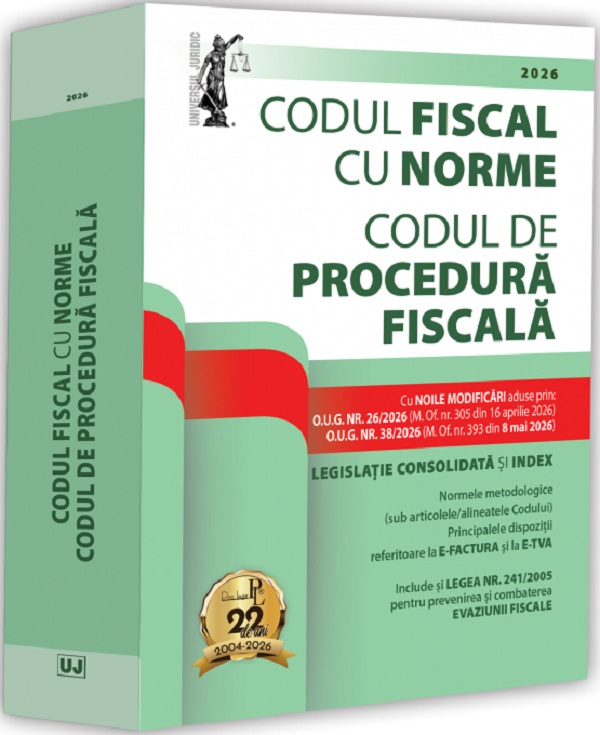 Coperta cărții 'Codul fiscal cu Norme. Codul de procedură fiscală Mai 2026'