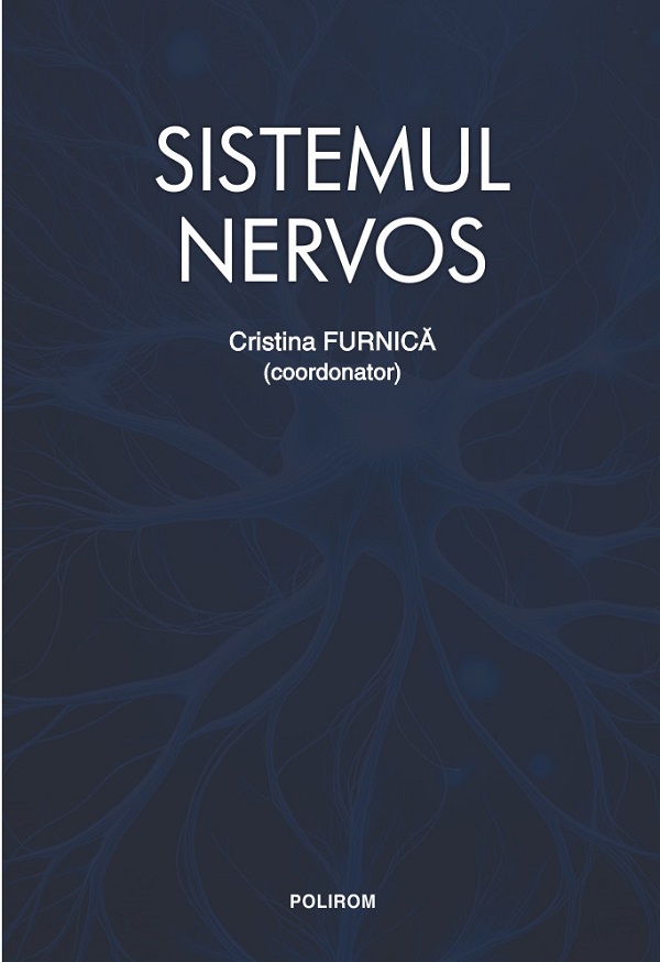Coperta cărții 'Sistemul nervos - Cristina Furnică'