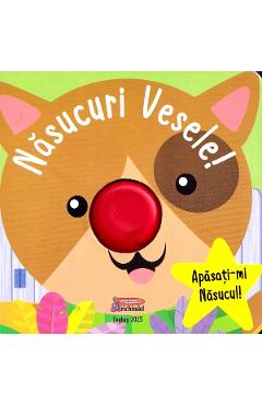 Nasucuri vesele. Apasati-mi nasucul