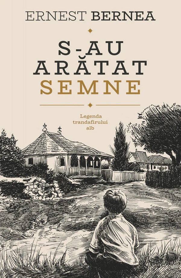Coperta cărții 'S-au arătat semne - Ernest Bernea'