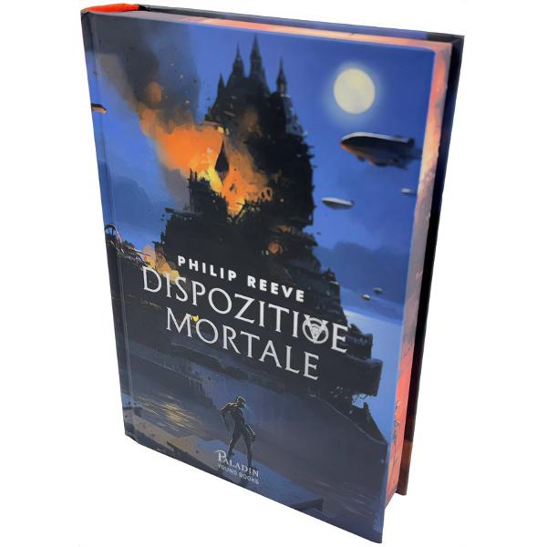Dispozitive mortale. Seria Cronicile oraselor flamande Cartea 3 - Philip Reeve