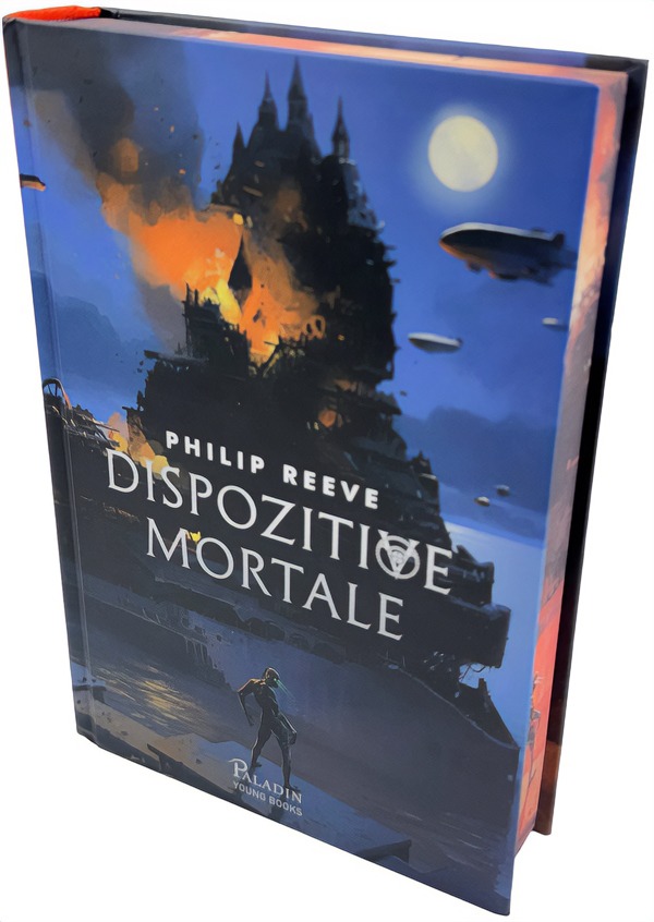 Coperta cărții 'Dispozitive mortale. Seria Cronicile orașelor flămânde Cartea 3 - Philip Reeve'