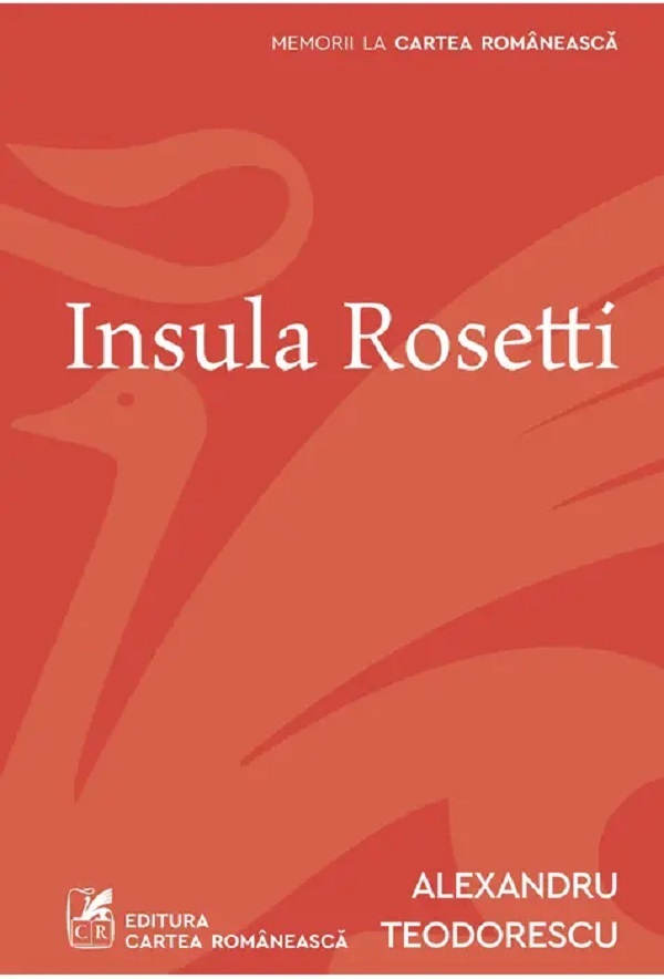 Coperta cărții 'Insula Rosetti - Alexandru Teodorescu'