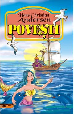 Povesti - Hans Christian Andersen