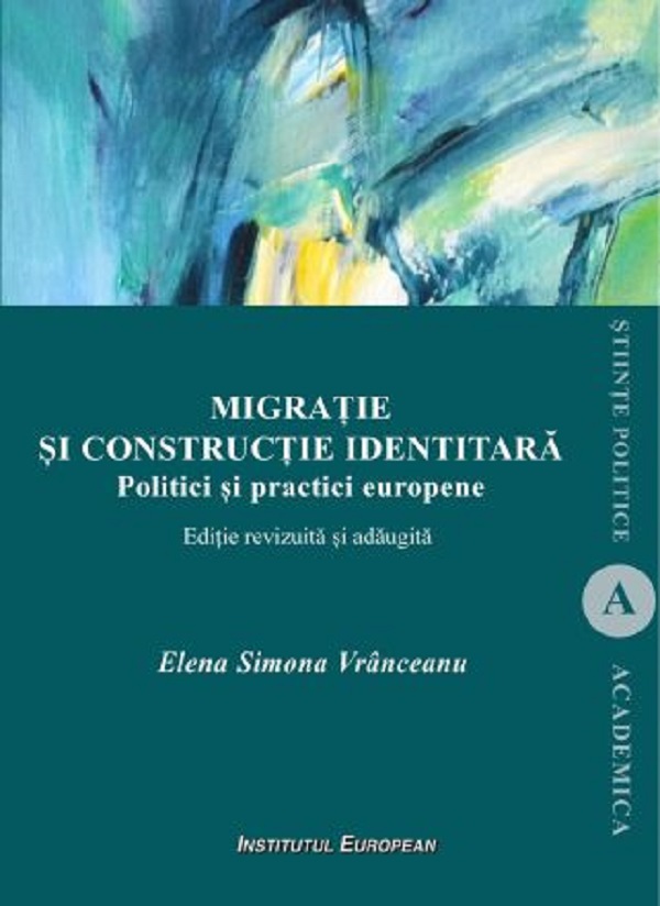 Coperta cărții 'Migrație și construcție identitară - Elena Simona Vrânceanu'
