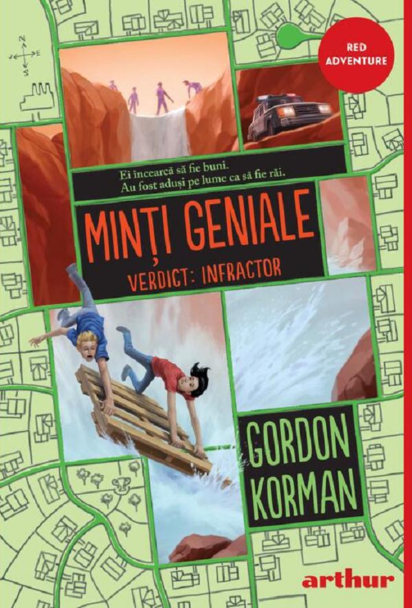 Coperta cărții 'Minți geniale Vol.2: Verdict: Infractor - Gordon Korman'