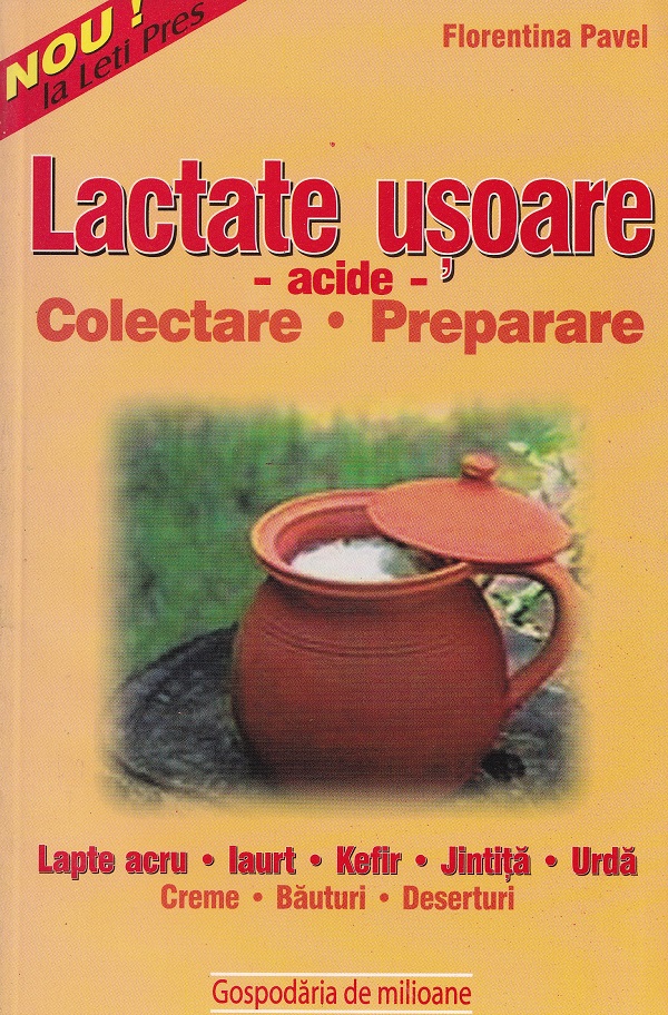 Coperta cărții 'Lactate ușoare - Florentina Pavel'