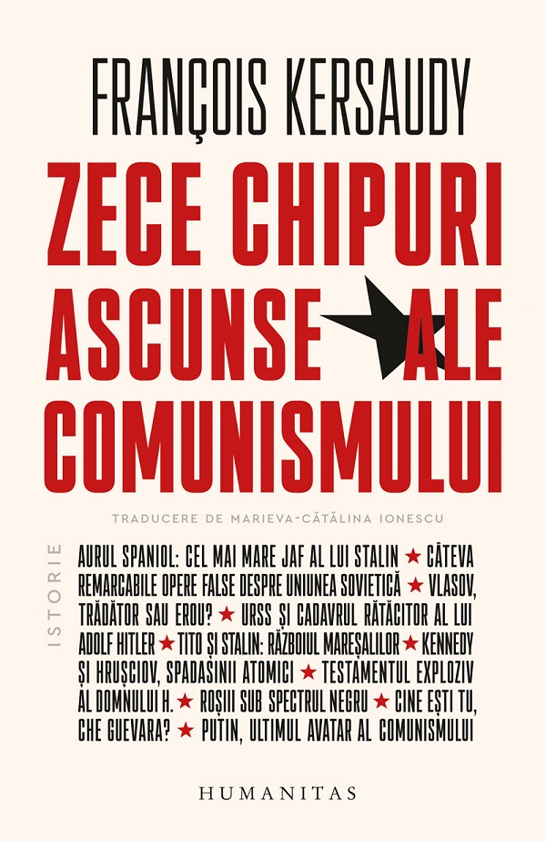 Coperta cărții 'Zece chipuri ascunse ale comunismului - François Kersaudy'