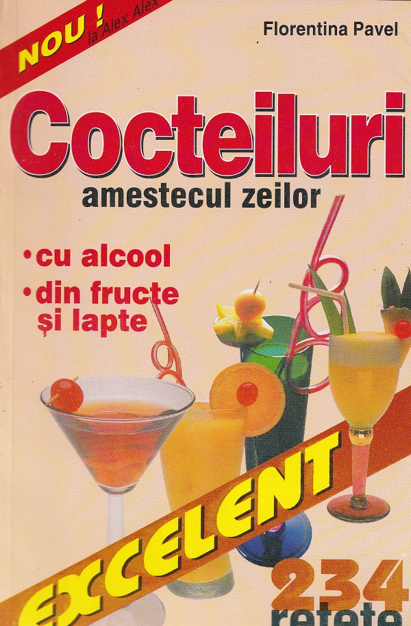 Coperta cărții 'Cocteiluri. Amestecul zeilor - Florentina Pavel'