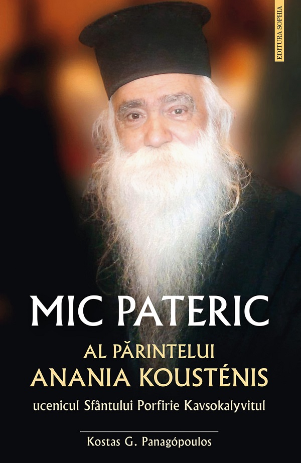 Coperta cărții 'Mic pateric al părintelui Anania Koustenis - Kostas G. Panagopoulos'