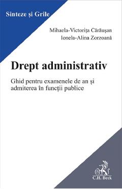 Drept administrativ - Mihaela-Victorita Carausan, Ionela-Alina Zorzoana