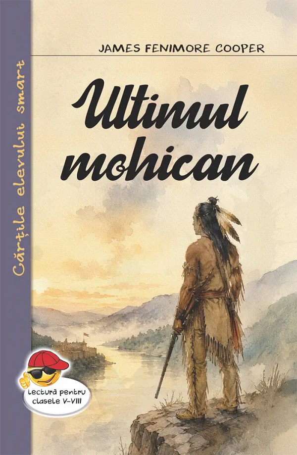 Coperta cărții 'Ultimul mohican - James Fenimore Cooper'