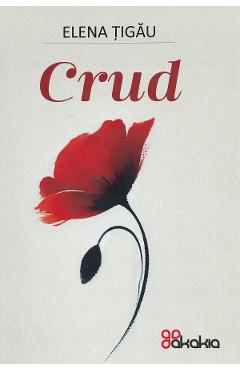 Crud - Elena Tigau
