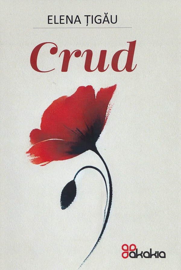 Coperta cărții 'Crud - Elena Țigău'
