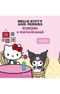 Coperta cărții 'Kuromi e morocănoasă. Hello Kitty and friends'